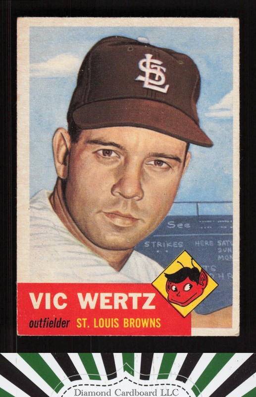 1953 Topps #142 Vic Wertz : Bio uses white text VG f, front