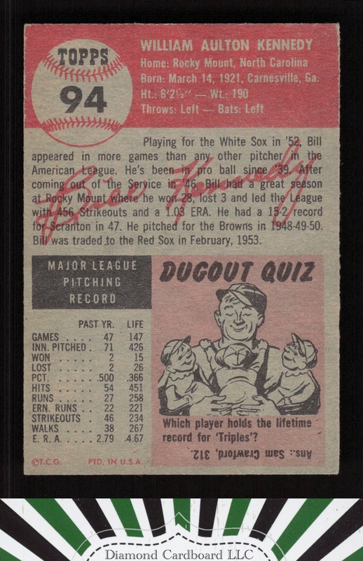 1953 Topps #94 Bill Kennedy : Bio uses white text VG+ j, back