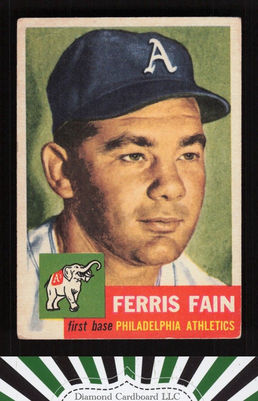 1953 Topps #24 Ferris Fain GD+ [CENTERED] b, front