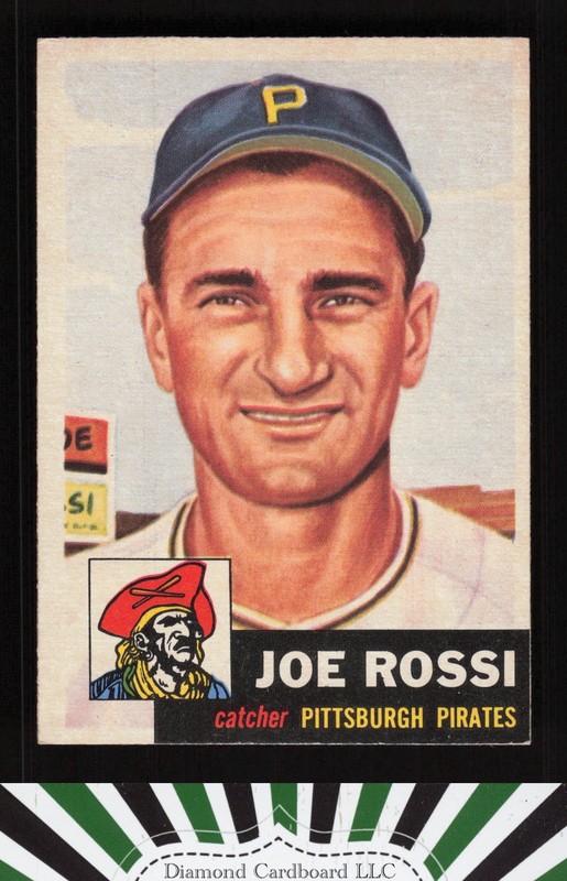 1953 Topps #74 Joe Rossi EXMT e, front
