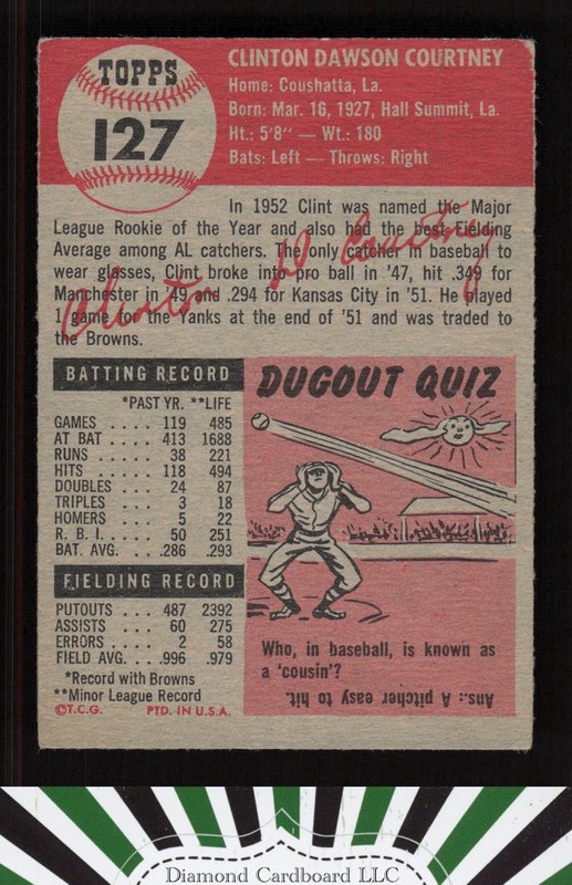 1953 Topps #127 Clint Courtney : Bio uses white text VGEX d, back