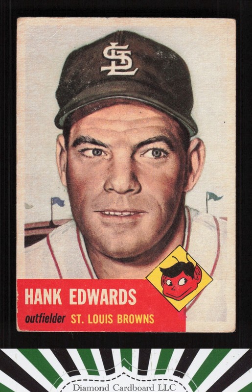 1953 Topps #90 Hank Edwards : Bio uses white text GD a, front