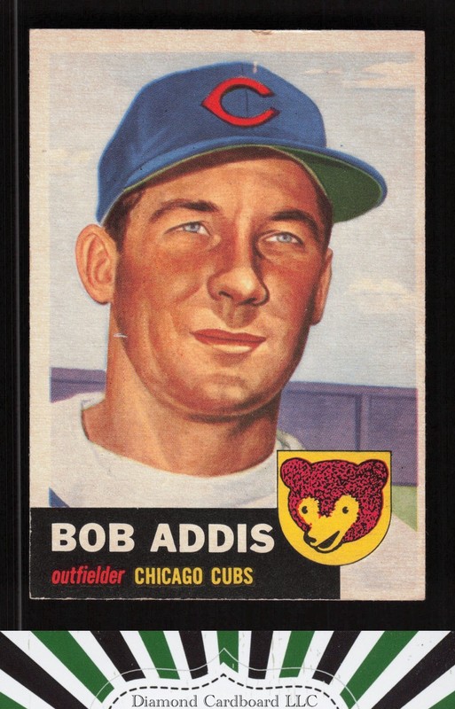 1953 Topps #157 Bob Addis : Bio uses black text VGEX+ h, front