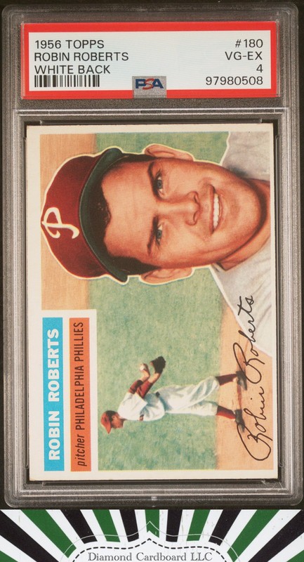 1956 Topps #180 Robin Roberts PSA 4 White Back, front
