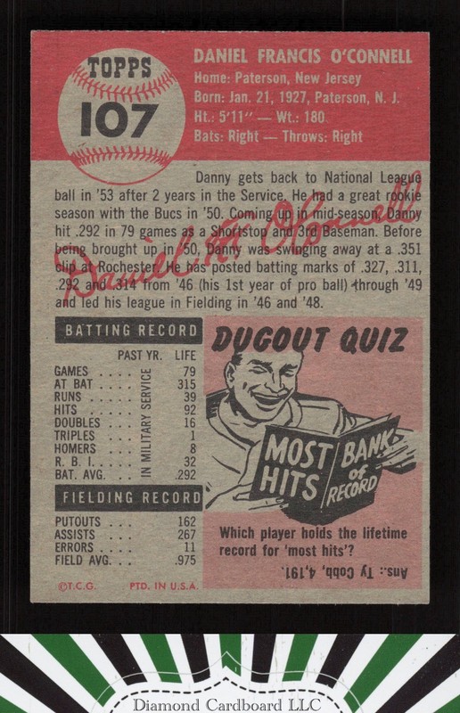 1953 Topps #107 Danny O'Connell : Bio uses black text VGEX h, back