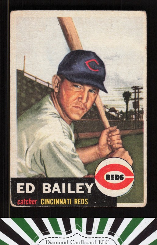 1953 Topps #206 Ed Bailey GD d, front