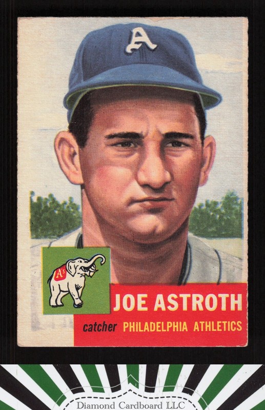 1953 Topps #103 Joe Astroth : Bio uses white text VG b, front
