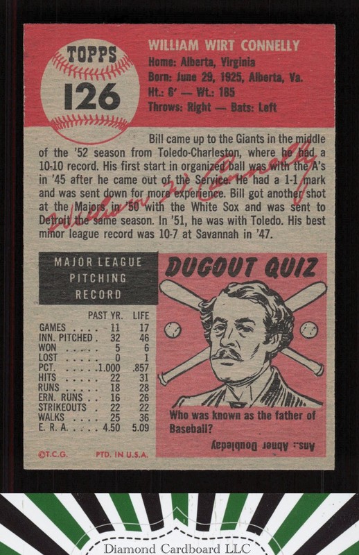 1953 Topps #126 Bill Connelly : Bio uses black text EXMT+ h, back