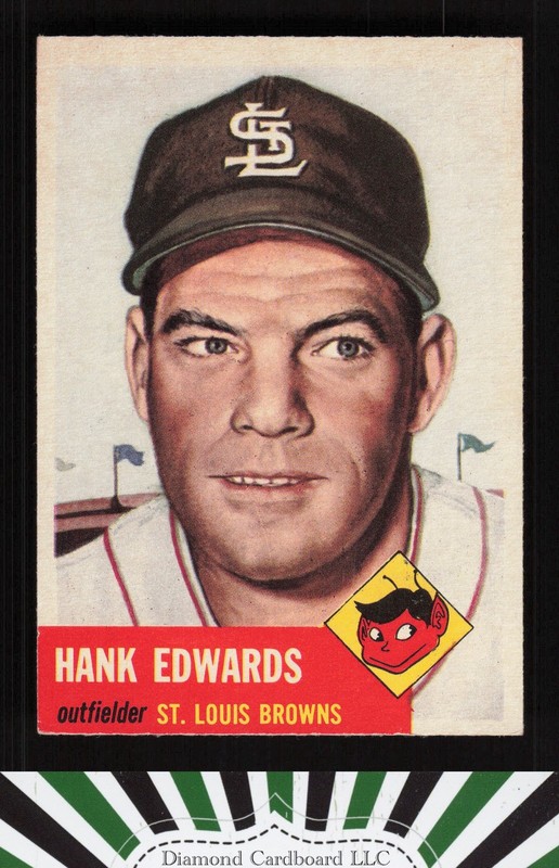 1953 Topps #90 Hank Edwards : Bio uses white text EX e, front