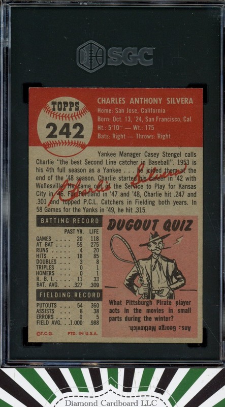 1953 Topps #242 Charlie Silvera SGC 8 [] POP 4, ONLY 1 HIGHER, back