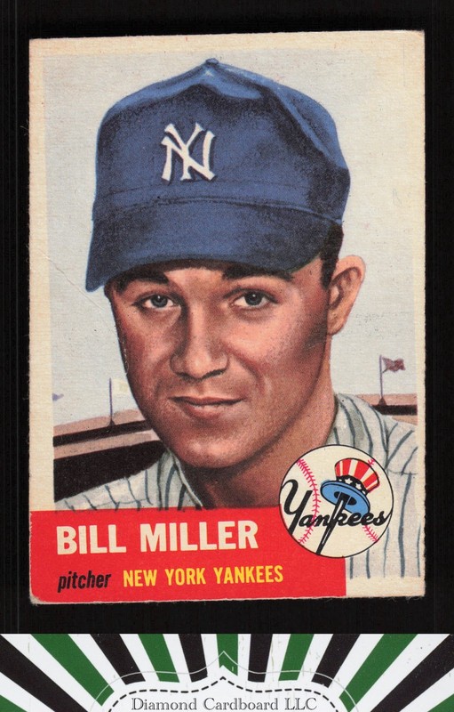 1953 Topps #100 Bill Miller : Bio uses white text GD c, front