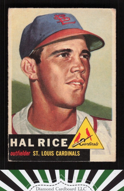 1953 Topps #93 Hal Rice : Bio uses white text GD a, front