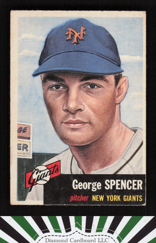 1953 Topps #115 George Spencer : Bio uses white text VG+ e, front