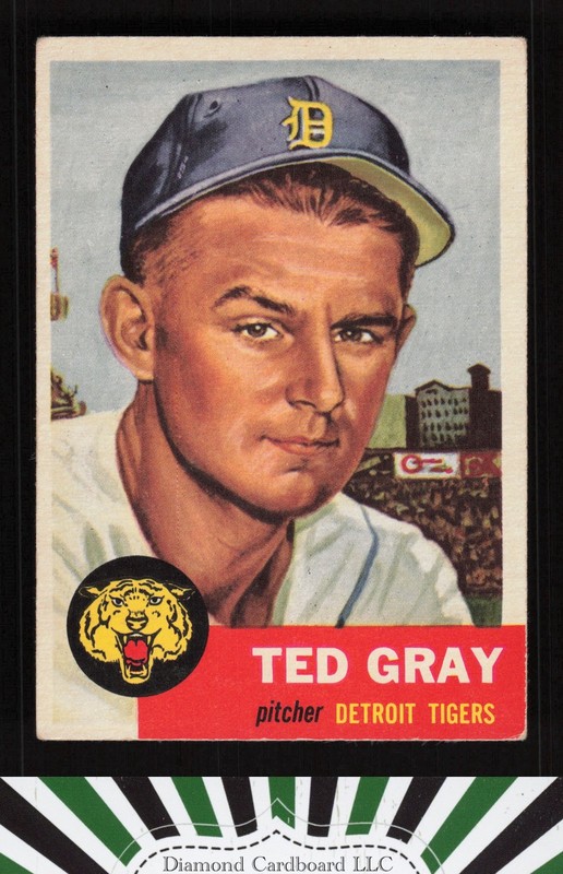 1953 Topps #52 Ted Gray VGEX e, front