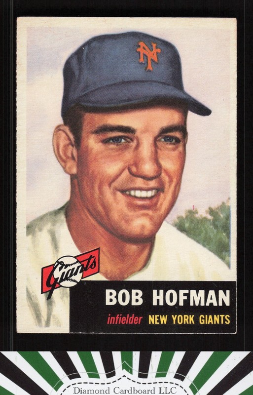 1953 Topps #182 Bobby Hofman EXMT h, front