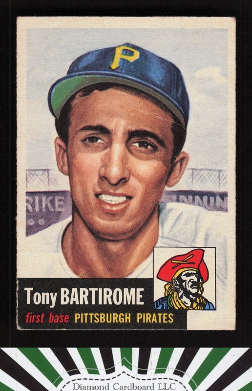 1953 Topps #71 Tony Bartirome GD a, front