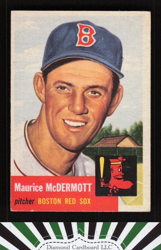 1953 Topps #55 Maurice McDermott VG h, front