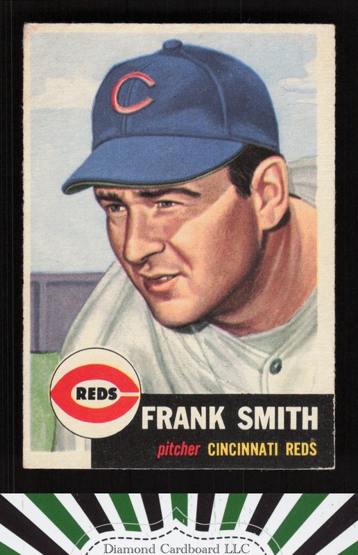 1953 Topps #116 Frank Smith : Bio uses white text VG f, front