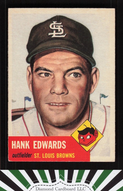 1953 Topps #90 Hank Edwards : Bio uses black text VGEX h, front