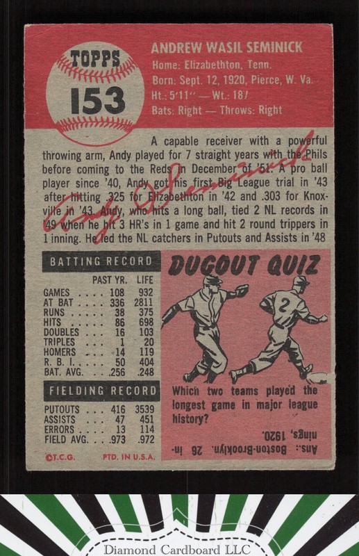 1953 Topps #153 Andy Seminick : Bio uses white text VGEX e, back