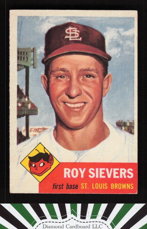 1953 Topps #67 Roy Sievers VGEX f, front