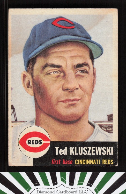 1953 Topps #162 Ted Kluszewski : Bio uses white text VG (ST) a, front
