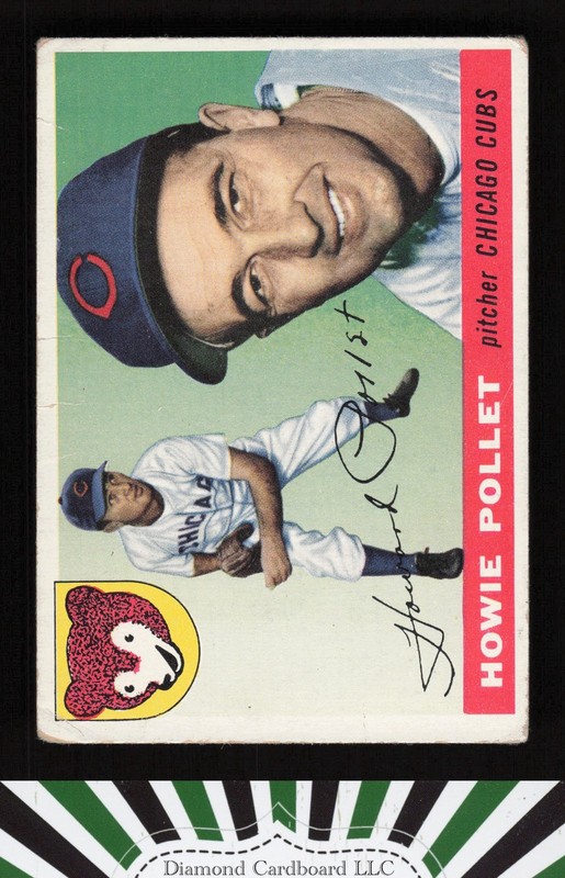 1955 Topps #76 Howie Pollet GD d, front