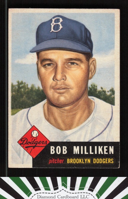 1953 Topps #221 Bob Milliken VG [GREAT EYE APPEAL] d, front