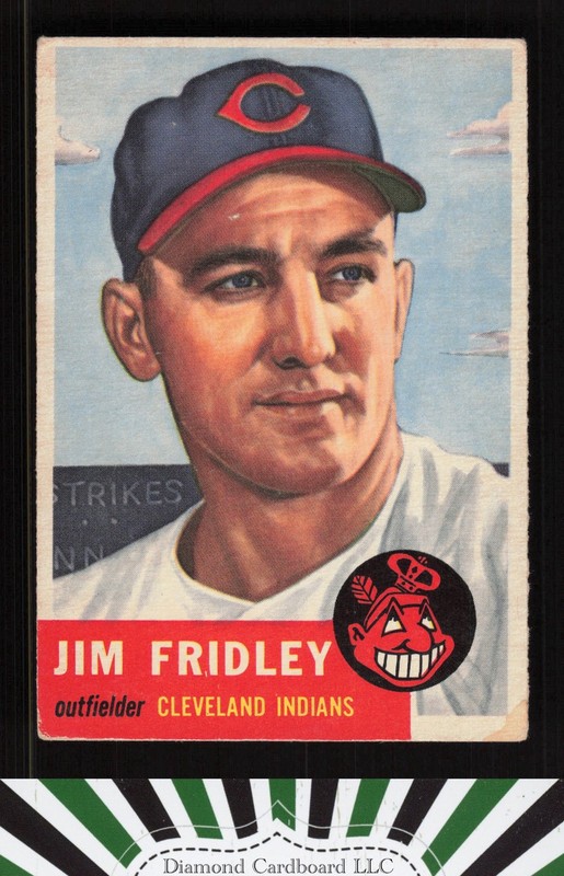 1953 Topps #187 Jim Fridley FR b, front