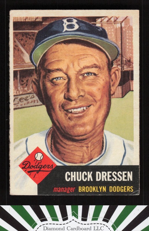 1953 Topps #50 Chuck Dressen VGEX d, front