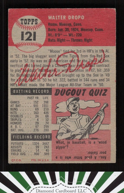 1953 Topps #121 Walt Dropo : Bio uses black text GD g, back