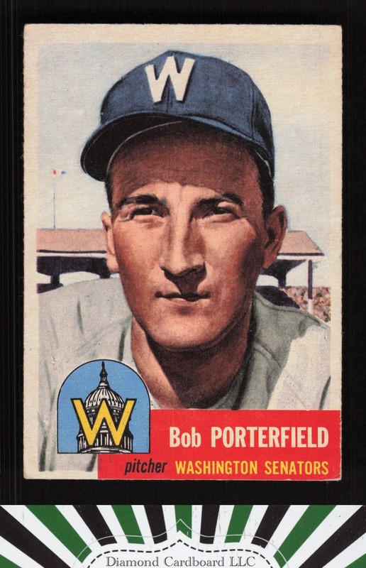 1953 Topps #108 Bob Porterfield : Bio uses white text VGEX d, front