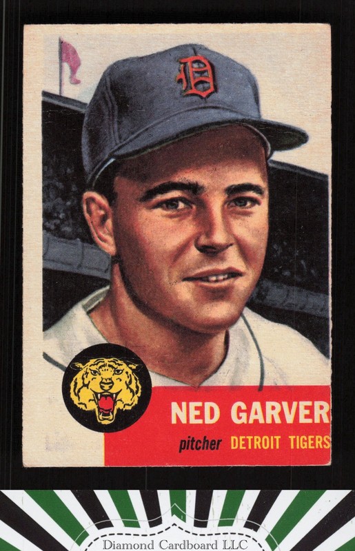 1953 Topps #112 Ned Garver : Bio uses white text VGEX (MC) f, front