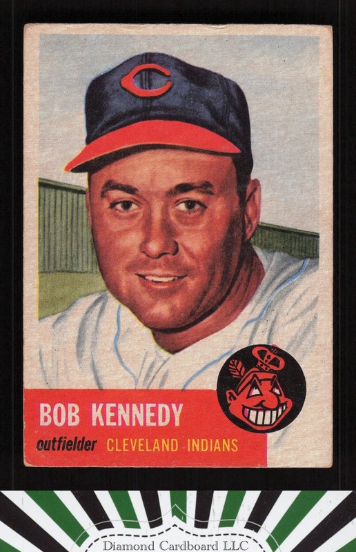 1953 Topps #33 Bob Kennedy GD a, front