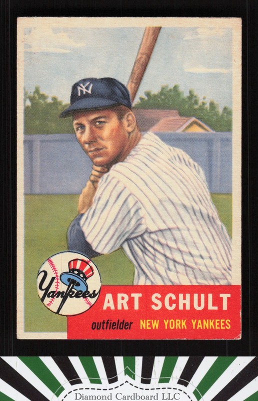 1953 Topps #167 Art Schult VGEX+ d, front