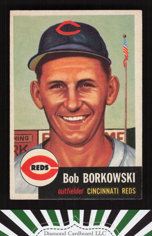 1953 Topps #7 Bob Borkowski VG+ [LOOKS NM] j, front