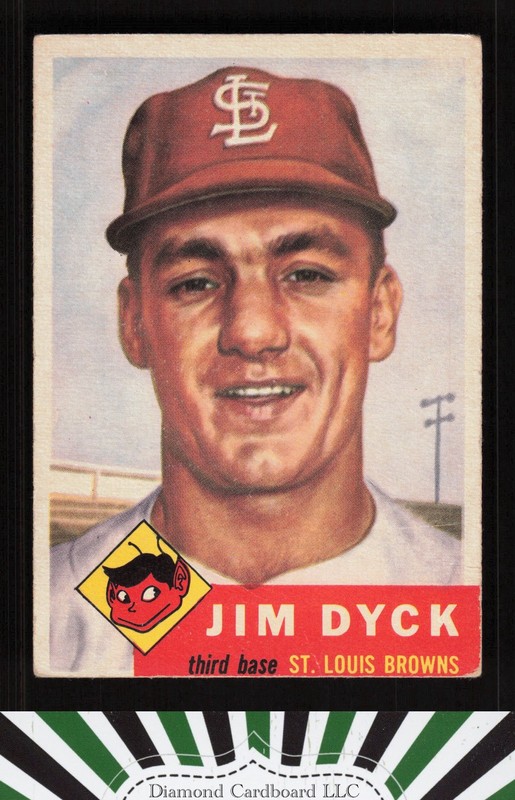 1953 Topps #177 Jim Dyck VGEX e, front