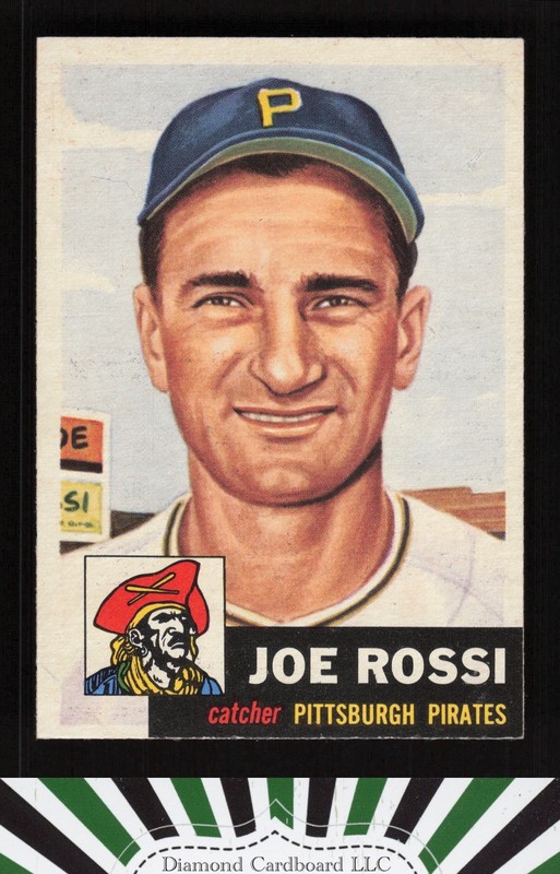 1953 Topps #74 Joe Rossi NM+ i, front