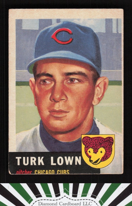 1953 Topps #130 Turk Lown : Bio uses black text VG (MC) b, front