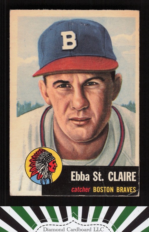 1953 Topps #91 Ebba St. Claire : Bio uses white text FR d, front