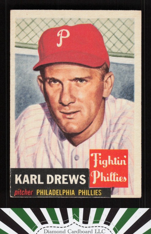 1953 Topps #59 Karl Drews VGEX f, front
