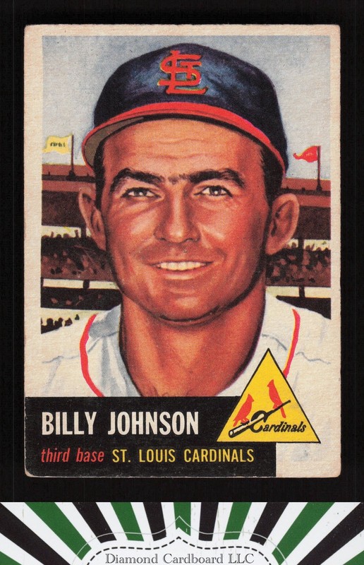 1953 Topps #21 Billy Johnson GD d, front