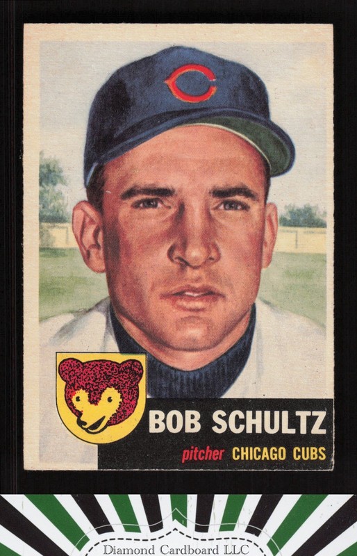 1953 Topps #144 Bob Schultz : Bio uses white text VGEX+ h, front