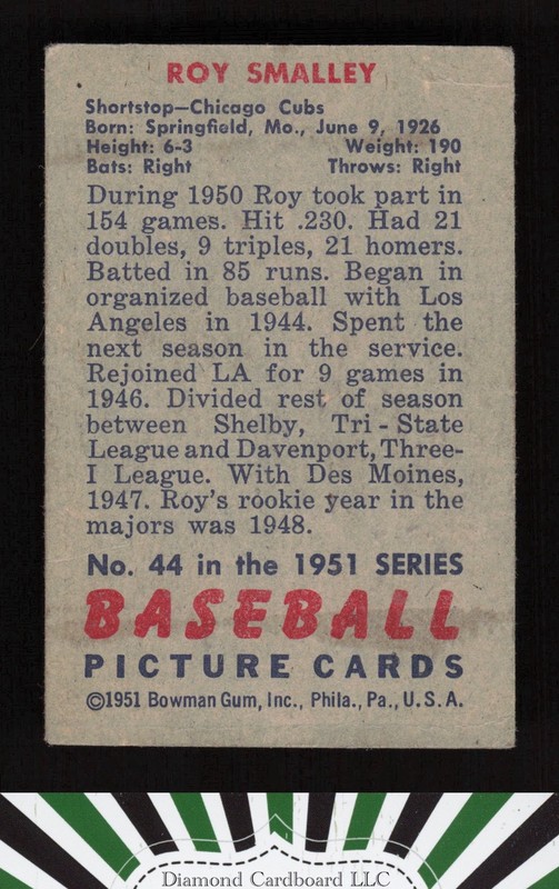 1951 Bowman #44 Roy Smalley GD, back