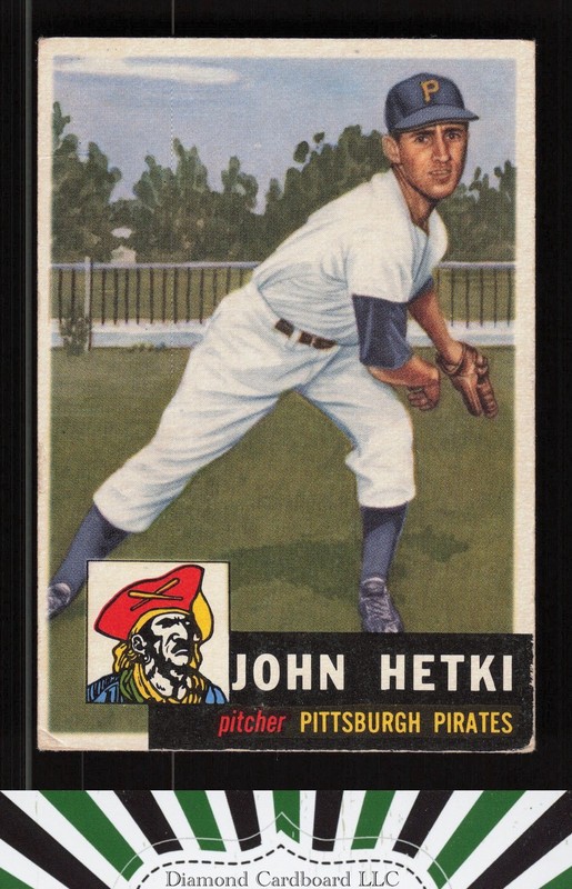 1953 Topps #235 John Hetki GD a, front