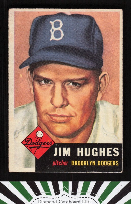1953 Topps #216 Jim Hughes VG f, front