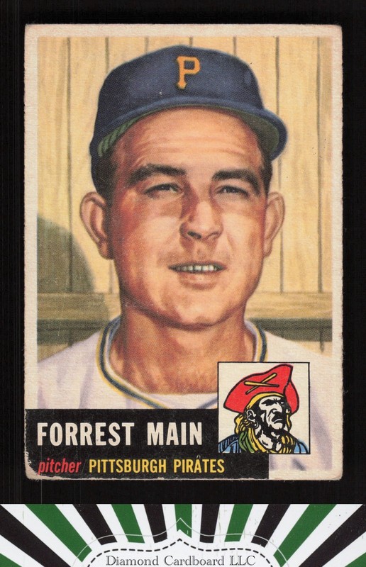 1953 Topps #198 Forrest Main FR b, front