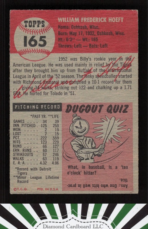 1953 Topps #165 Billy Hoeft : Bio uses black text VGEX g, back
