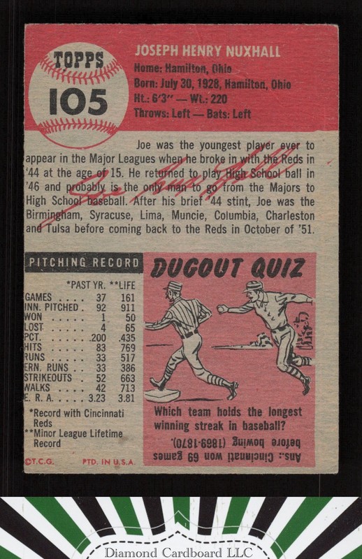 1953 Topps #105 Joe Nuxhall : Bio uses black text GD c, back