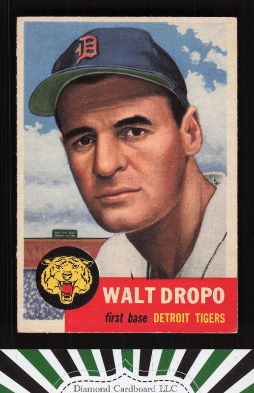 1953 Topps #121 Walt Dropo : Bio uses white text VGEX+ h, front